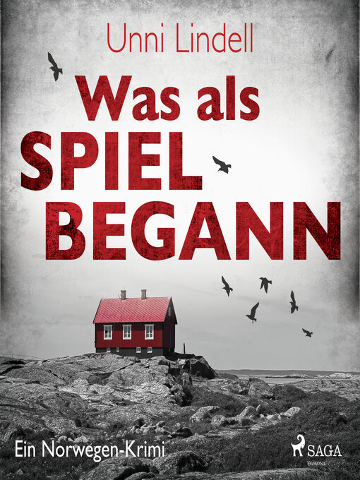 Title details for Was als Spiel begann--Ein Norwegen-Krimi by Unni Lindell - Wait list